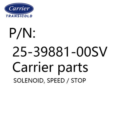 25-39881-00sv Unidad de refrigeración de transporte de velocidad de solenoides Partes de repuesto